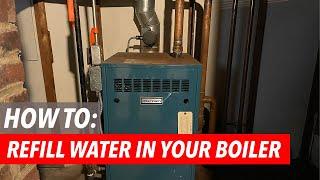 How to refill/add water in your boiler when heat is not working