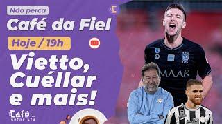 Café da Fiel: Corinthians conversa com Vietto e Cuéllar l Garro no River? l Master anuncia quando?