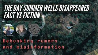 The Day Summer Wells Disappeared: Debunking Rumors and Misinformation