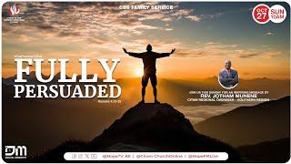 Fully Persuaded - An Inspiring Message by Rev. Jotham Munene | CITAM Church Online