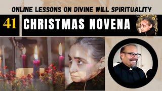 New Ep 41: Christmas Novena- Fr. Dr. Iannuzzi's Online Lessons