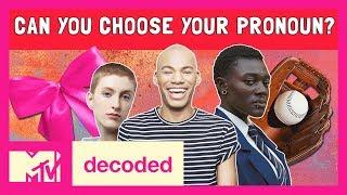 Can You Choose Your Own Pronouns? Ft. Patti Harrison | Decoded | MTV