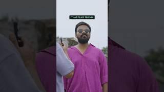 That Filmy Friend (Part-1)#shorts #funny #viral