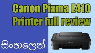 Canon E410 Printer Review | Sinhala | Pramud Hashendra |