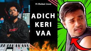 Adich Keri Vaa Remix ft Dubai Jose | Malayalam Dialogue With Beats | Ashwin Bhaskar