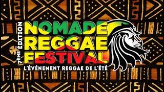 Teaser du Nomade Reggae Festival 2022 7ème édition  Les 5, 6 et 7Août au Le Phare Grand - Chambéry