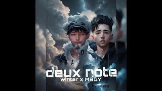 Mboy - deux note (clip vidéo officiel) ft @winter.25.constantine