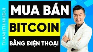 Cách mua Bitcoin trên Binance bằng điện thoại với VND