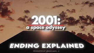 2001: A Space Odyssey Ending Explained