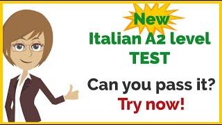 New A2 level test. Can you pass it? Try now!