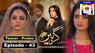 Girhein Episode 43 Teaser | Girhein Ep 43 Promo | Girhein | review4u