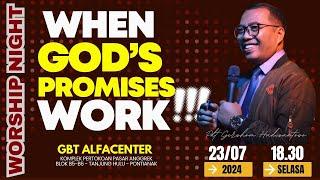 WHEN GOD'S PROMISES WORK - WONDERFUL WORSHIP ALFACENTER