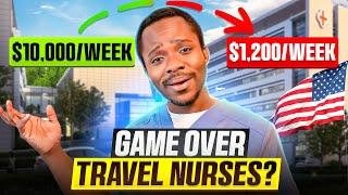 Travel Nurse Pay Cuts....This is Game Over For Travel Nurses.