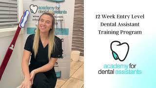 Student Testimonial -Academy for Dental Assistants- Dental Assistant Training & Certification School