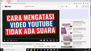 Cara Mengatasi Video Youtube Tidak Ada Suara di Laptop atau Komputer