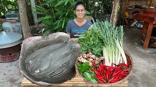 Cooking Huge Stingray with Yummy Recipes by Country Style