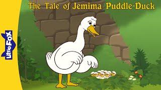 The Tale of Jemima Puddle-Duck Full Story l Peter Rabbit l Bedtime Stories | Little Fox