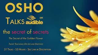 The Secret of Secrets -- OSHO Talks Series on Audible