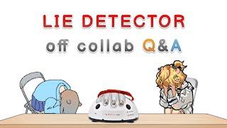 【OFF COLLAB】 LIE DETECTOR Q&A w/ @eimiisami 