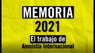  2021, un recorrido por el trabajo de Amnistía Internacional Argentina