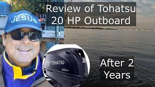 Redneck 101- Review of Tohatsu 20 HP Outboard Motor after 2 Years