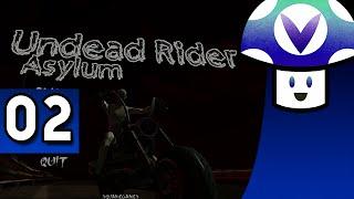 [Vinesauce] Vinny - Undead Rider: Asylum Edition (part 2)