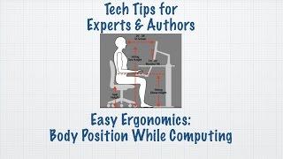 Your Body Position While Computing - Easy Ergonomics