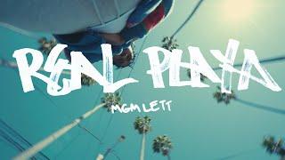 Mgm Lett - Real Playa (Official Video)