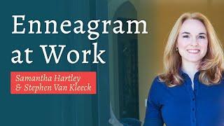 Enneagram at Work with Stephen Van Kleeck