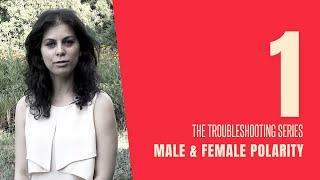 Troubleshooting with Sex #1: Male & Female Polarity (Liana, Holistic Intimacy Coach)