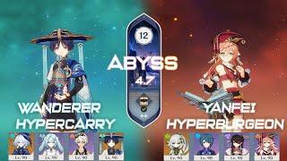 Wanderer Hypercarry | Yanfei Hyperburgeon - NEW Spiral Abyss 4.7 Genshin Impact