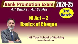 Bank Promotion Exam 2024 : 3rd BATCH :  NI Act -2 Cheque 02.01.25 (6.30AM)#nstoor