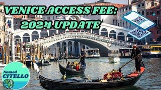 Venice Entry Fee - How and When to Register