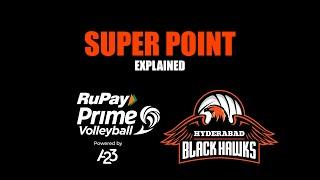 Super Point - Prime Volleyball League: Explained