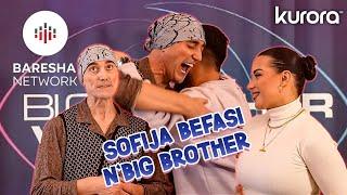 Sofija befasi në Big Brother…