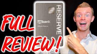 U.S. BANK ALTITUDE RESERVE REVIEW 2021! (Unboxing New Card Design!)