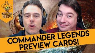 Commander Legends Preview Cards! | Commander's Brew | Magic the Gathering