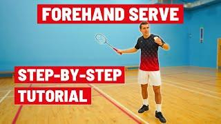 Forehand Serve - A step-by-step guide!