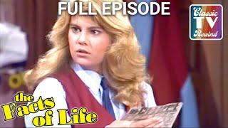 The Facts Of Life | Legacy | S2EP11 | FULL EPISODE | Classic Tv Rewind