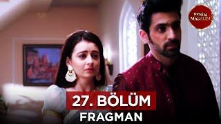 Benim Masalım Hint Dizisi 27. Bölüm Fragmanı - 2  Ekim Çarşamba