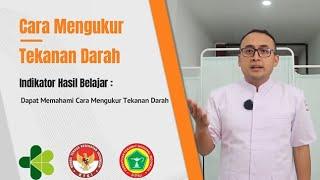 Cara Mengukur Tekanan Darah oleh Konsil Tenaga Kesehatan Indonesia bekerja sama dengan PPNI