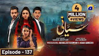 Siyani Episode 137 - [Eng Sub] - Anmol Baloch - Mohsin Abbas Haider -Saniya Shamshad - 26th Dec 2022