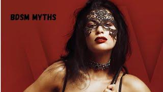 Debunking BDSM Bondage Myths. Myth 1: BDSM Is Synonymous With Abuse