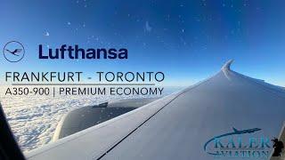 Lufthansa A350 VLOG | Frankfurt - Toronto | PREMIUM CLASS | Brand New Aircraft