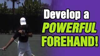 Tennis Lessons - How To Develop A Powerful Forehand | Tom Avery Tennis 239.592.5920
