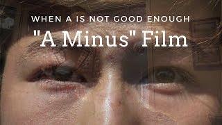 "A Minus" A Social Satire Film About Unrealistic Expectations