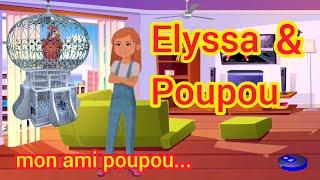 Elyssa et Poupou | Mon ami Poupou | 3ème année primaire