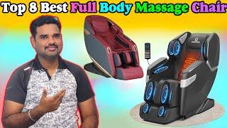  Top 8 Best Massage Chair In India 2024 With Price |Full Body Massage Chair Review & Comparison