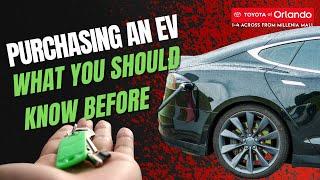 What you need to know before purchasing an electric car?