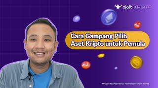 Cara Gampang Pilih Aset Kripto Untuk Pemula